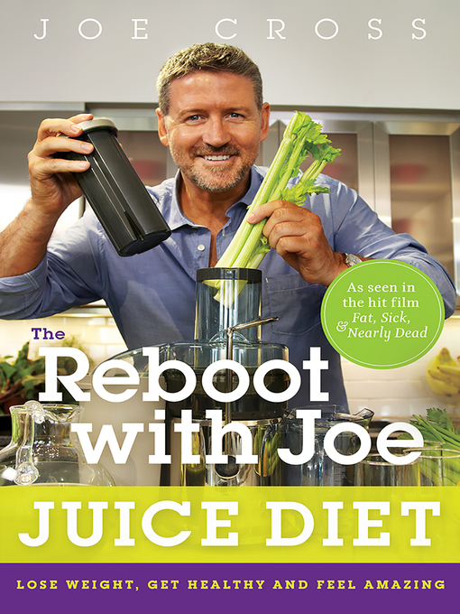 Title details for The Reboot with Joe Juice Diet by Joe Cross - Available